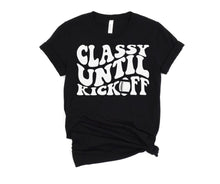 Load image into Gallery viewer, PREORDER: Classy Until Kickoff Graphic Tee in 10 Colors